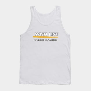 wish list Tank Top